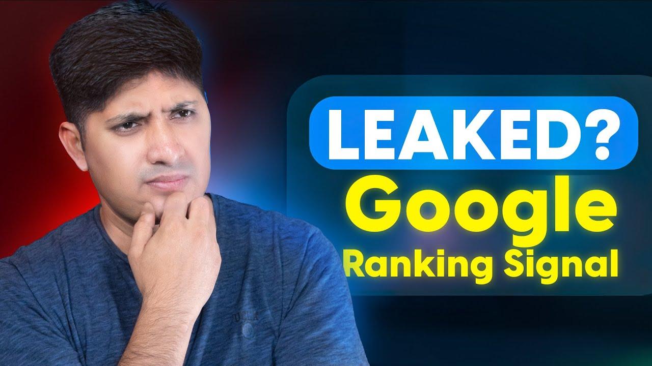 Latest update Google Ranking Signal Leaked | Google Content Warehouse API Leak