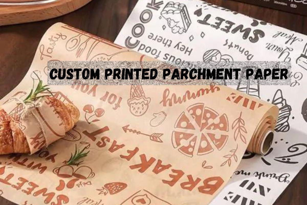 What’s the Role of Custom Parchment Paper Sheets in Branding