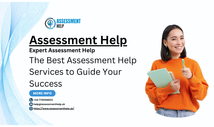 The Best Assessment Help Services to Guide Your Success