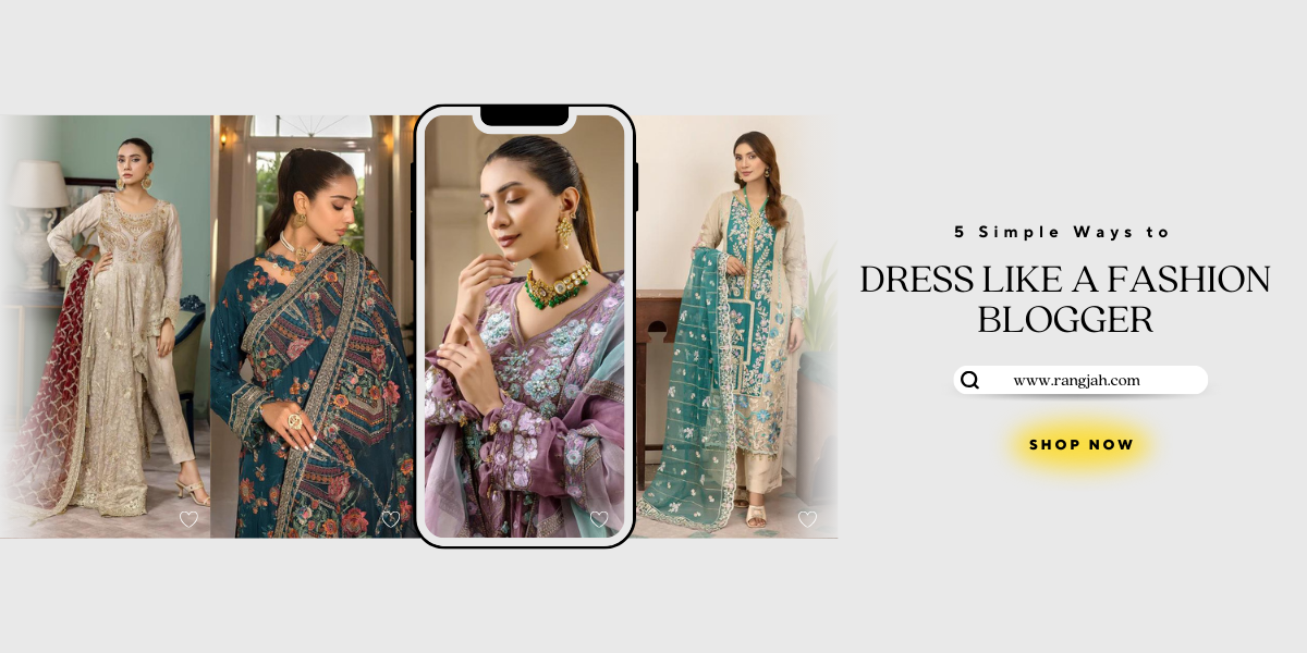 Shop Pakistani Clothes Online UK at Rang Jah – Affordable Fashion for Every Occasion