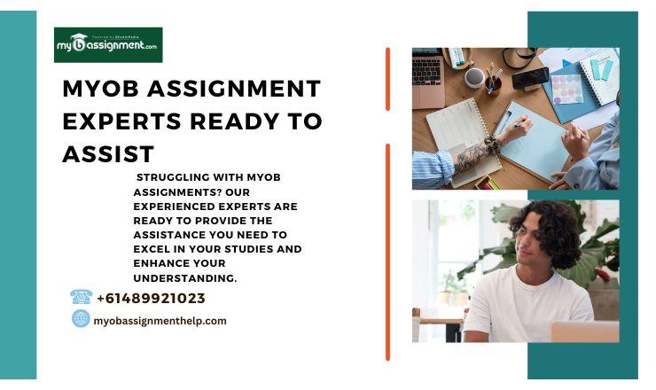 MYOB Assignment Experts Ready to Assist