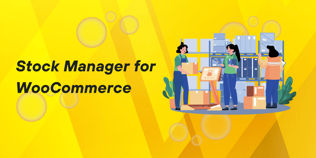 Optimize Inventory Process with WooCommerce Stock Management Plugin