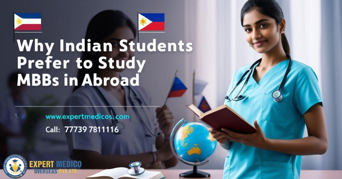 Why Indian Students Prefer to Study MBBS in Abroad