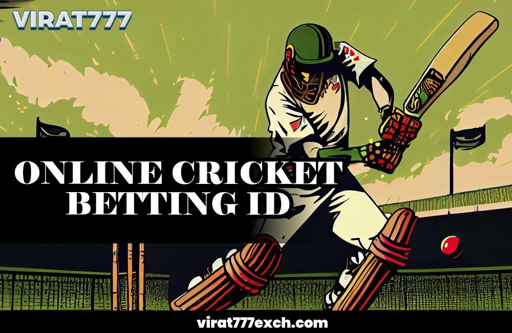 Online Cricket ID for Live Betting – a New Experience of Betting With Virat777