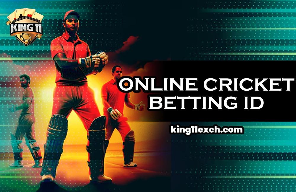 Online Cricket Betting ID Provider: A Comprehensive Guide for Fans