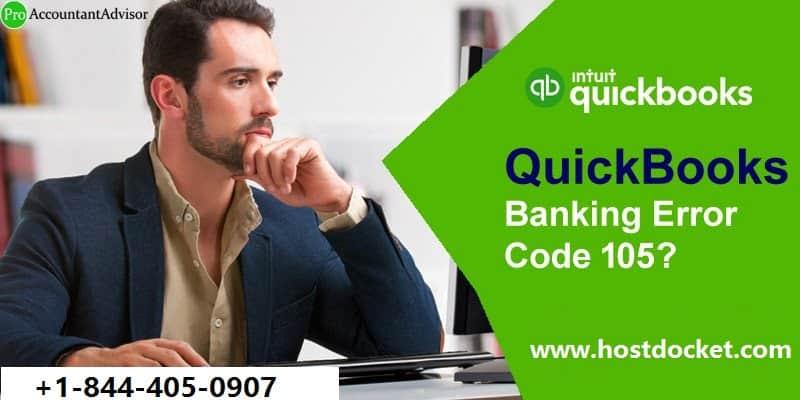 How to Resolve QuickBooks Banking Error Code 105?