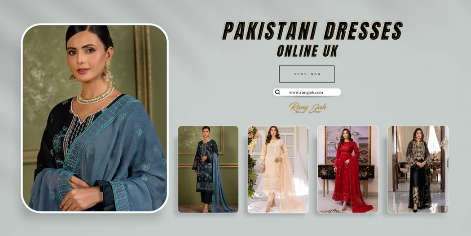 Shop Pakistani Dresses Online UK – From Casual Chic to Bridal Glamour