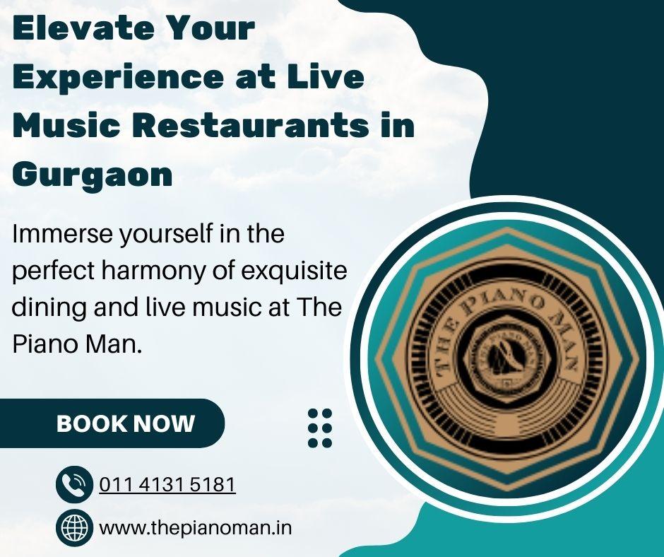 Experience Live Music Restaurants in Gurgaon at The Piano Man