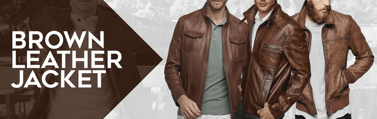 Brown Leather Jackets: A Fashion Staple for Every Man