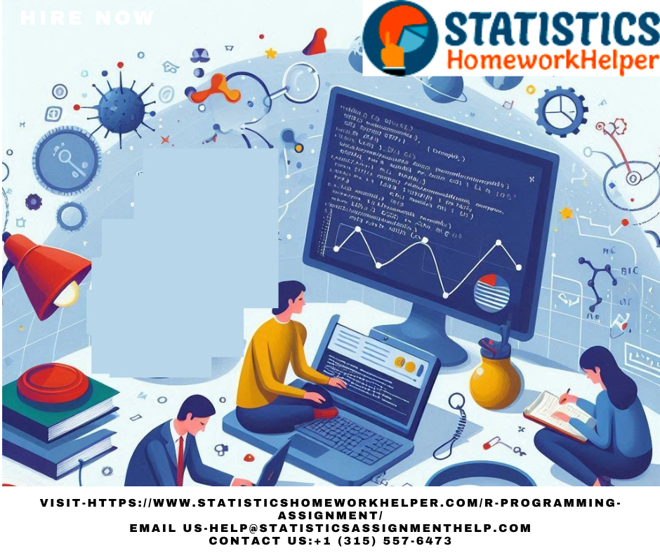 Why Choose StatisticsHomeworkHelper.com for Reliable Assignment Support?