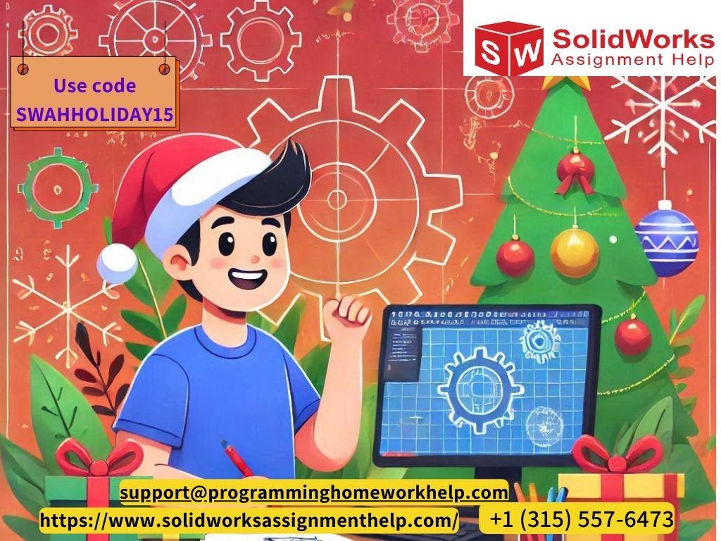 Celebrate the Festive Season with 15% Off on All Your SolidWorks Assignments!