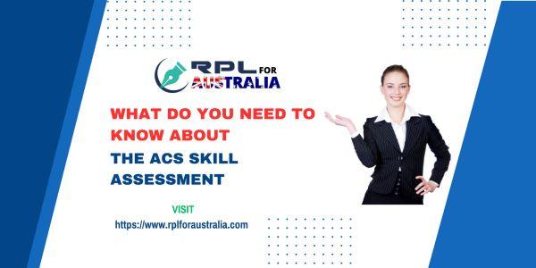 What Do You Need to Know About the ACS Skill Assessment 