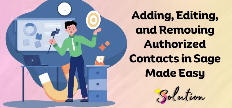 How to Manage Authorized Contacts in Sage Accounting