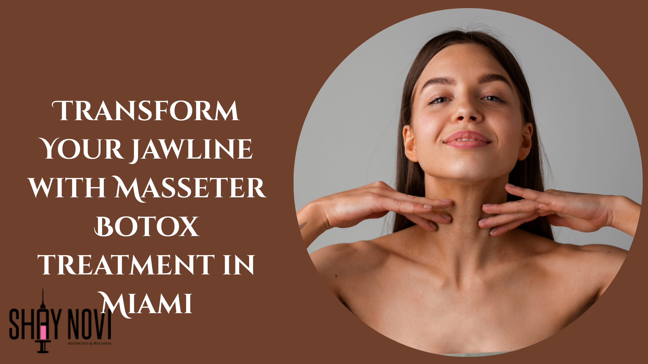 Transform Your Jawline with Masseter Botox Treatment in Miami