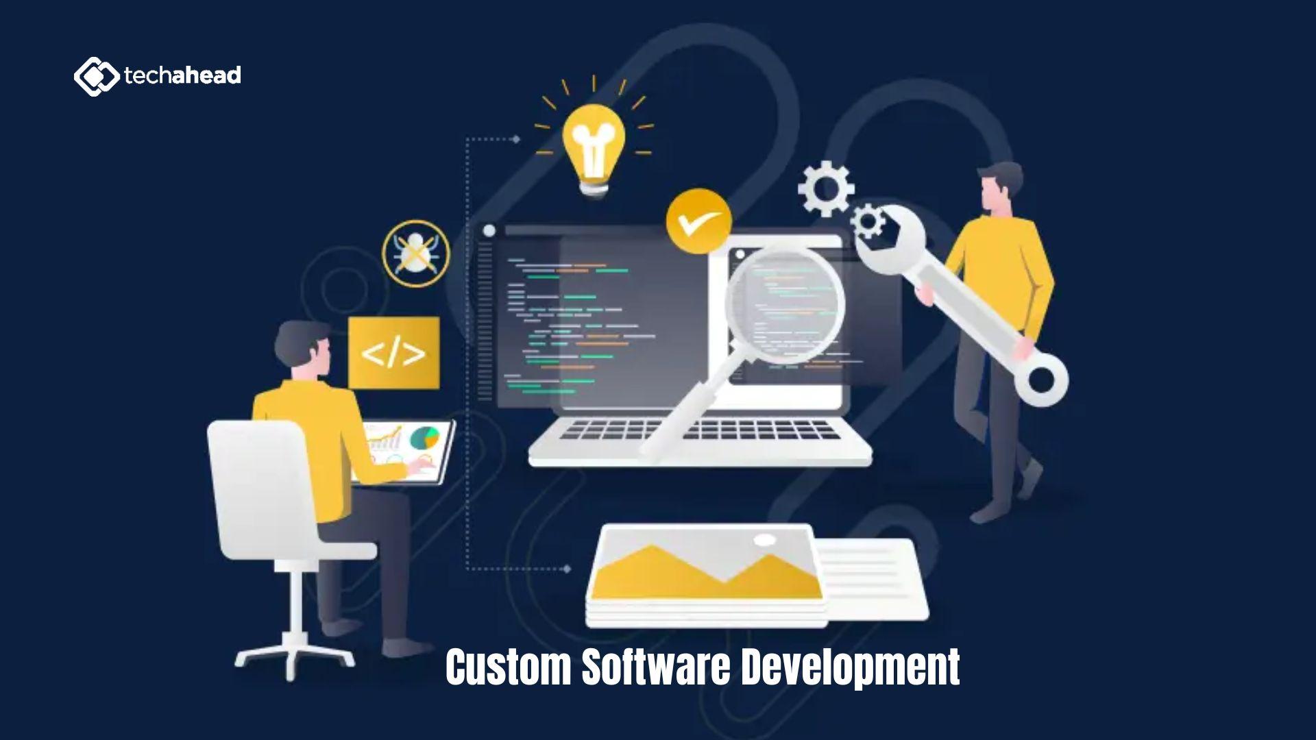 Why Your Business Needs a Custom Software Development Company