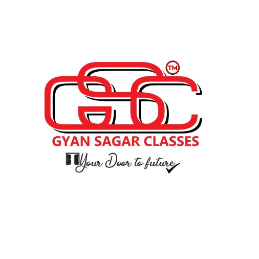 Gyan Sagar Classes