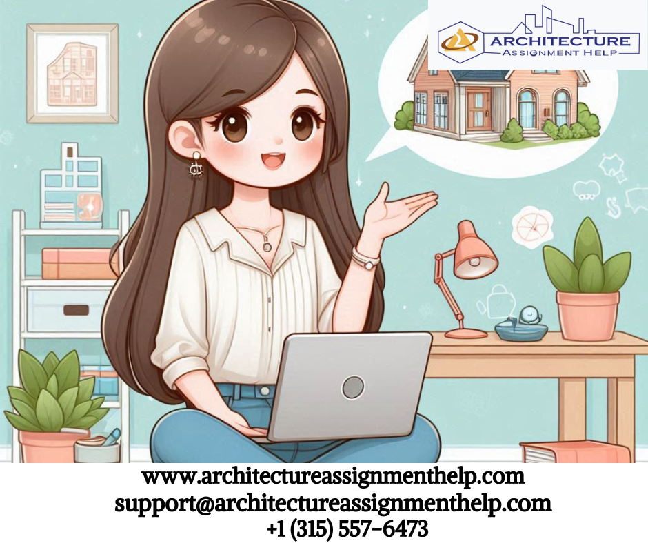 From Drawings to Deadlines: Get the Best Architecture Assignment Help Online Today!
