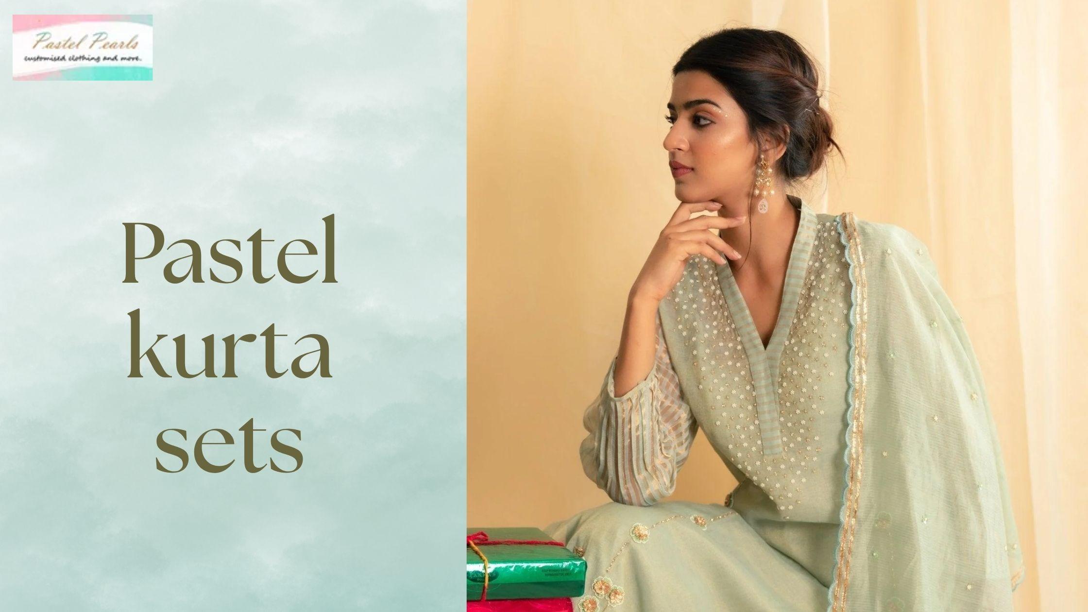 Pastel Kurta Sets: A Wardrobe Essential for Graceful Living