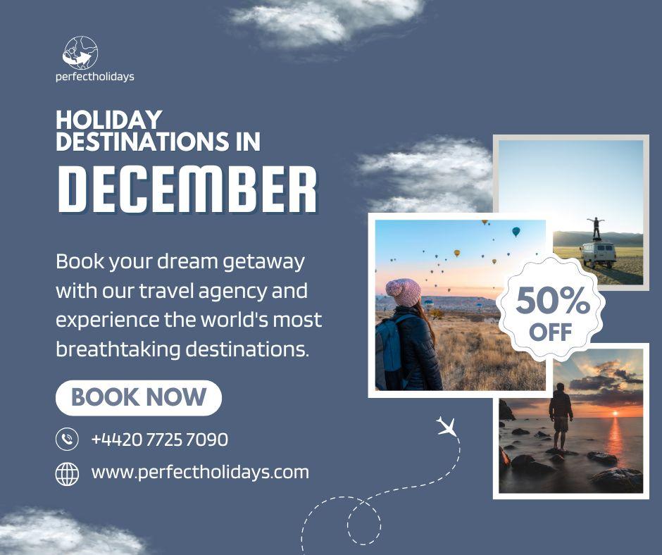 Where is the Best Place to Holiday in December?