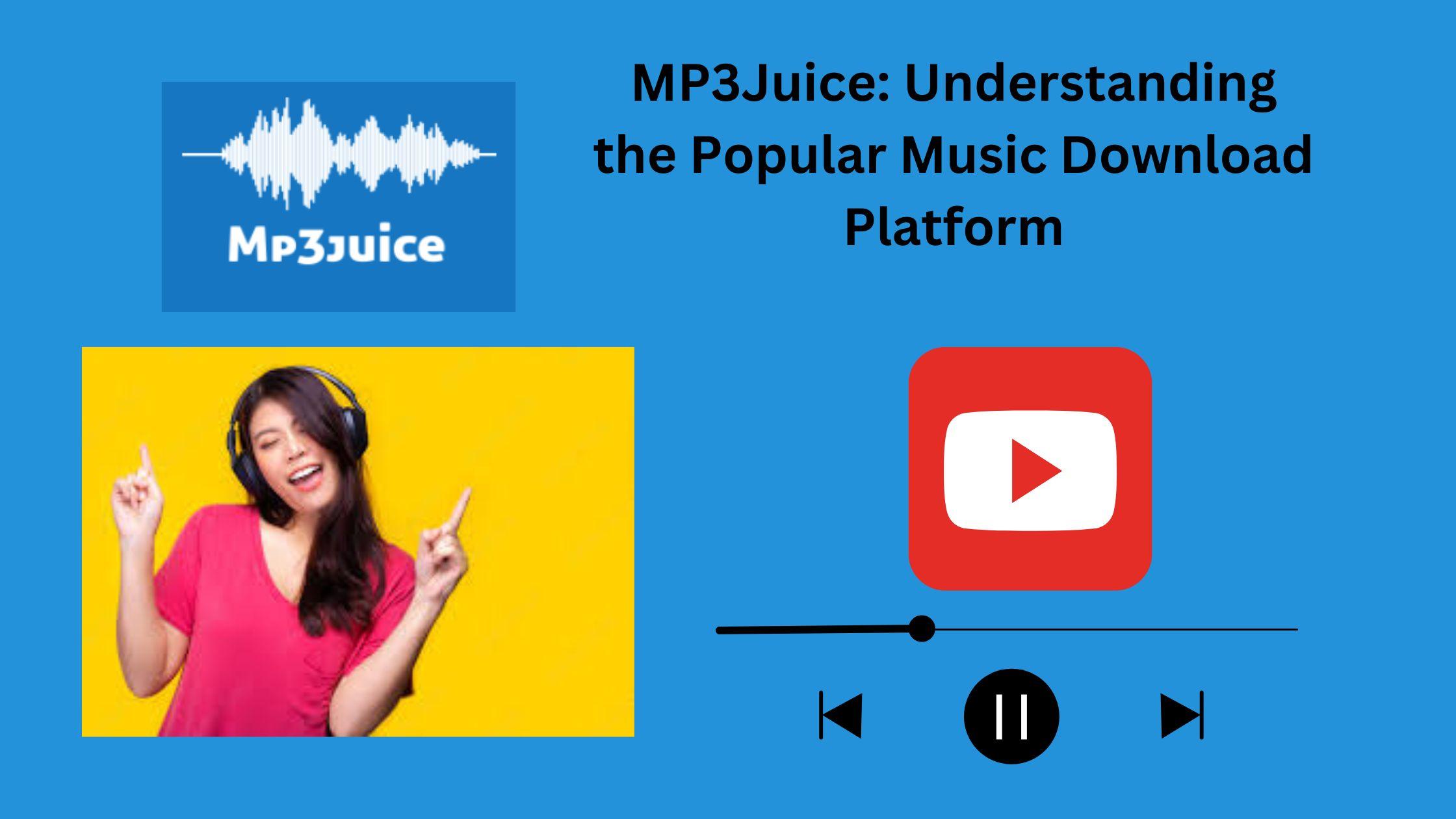 MP3Juice: Understanding the Popular Music Download Platform
