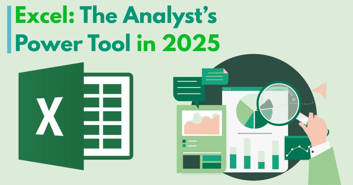 Why Excel Remains a Top Skill in the Analytics Job Market