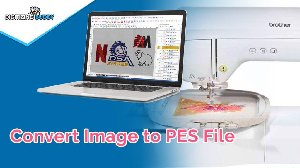 How to Turn Your Artwork into a PES Embroidery File: The Complete Guide