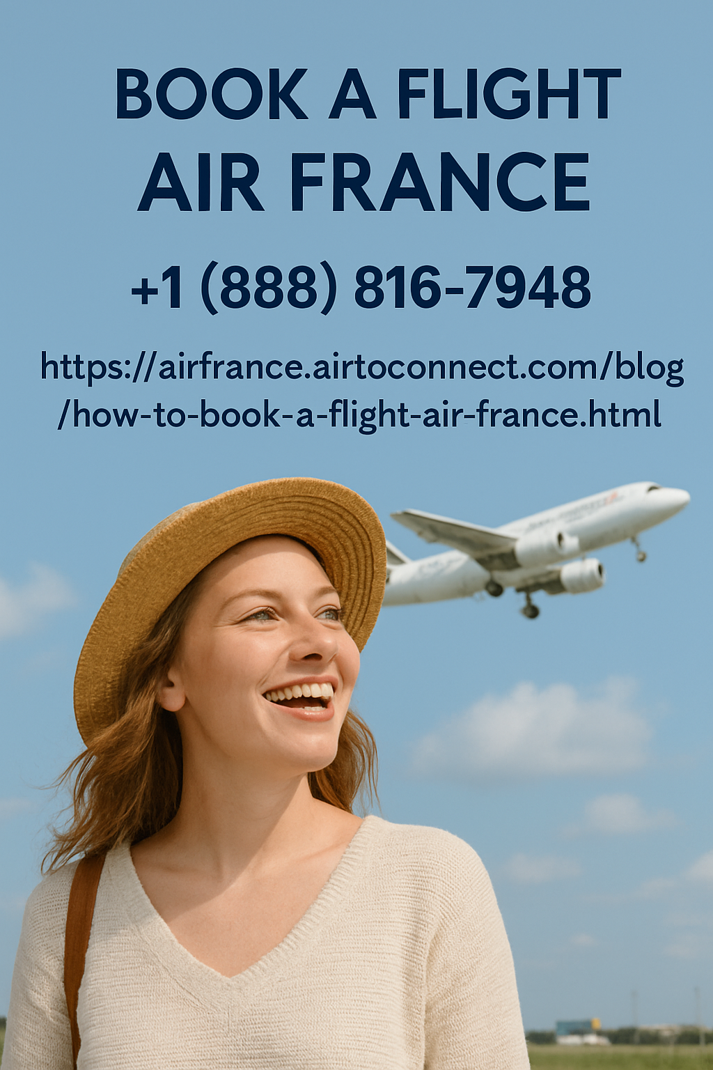 Air France Customer Care &ndash; Complete 2025 Travel  Help&rdquo; Powered by Air To Connect LLC 