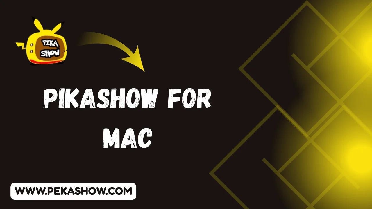 PikaShow for MAC/Apple Download & Install (Desktops)