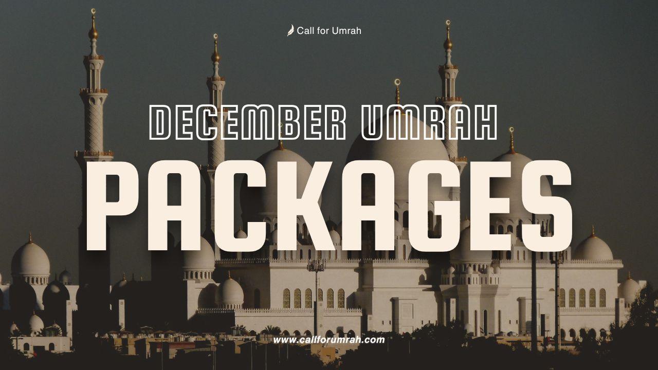 Affordable December Umrah Packages 2025/2026