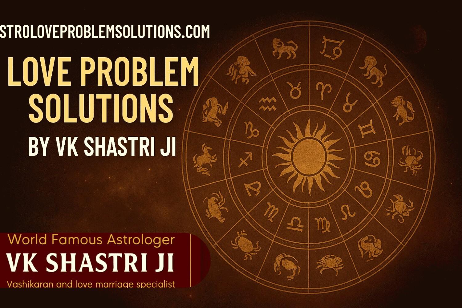 Rebuilding Relationships Across Borders: Trusted Husband-Wife Solutions by Pandit VK Shastri Ji