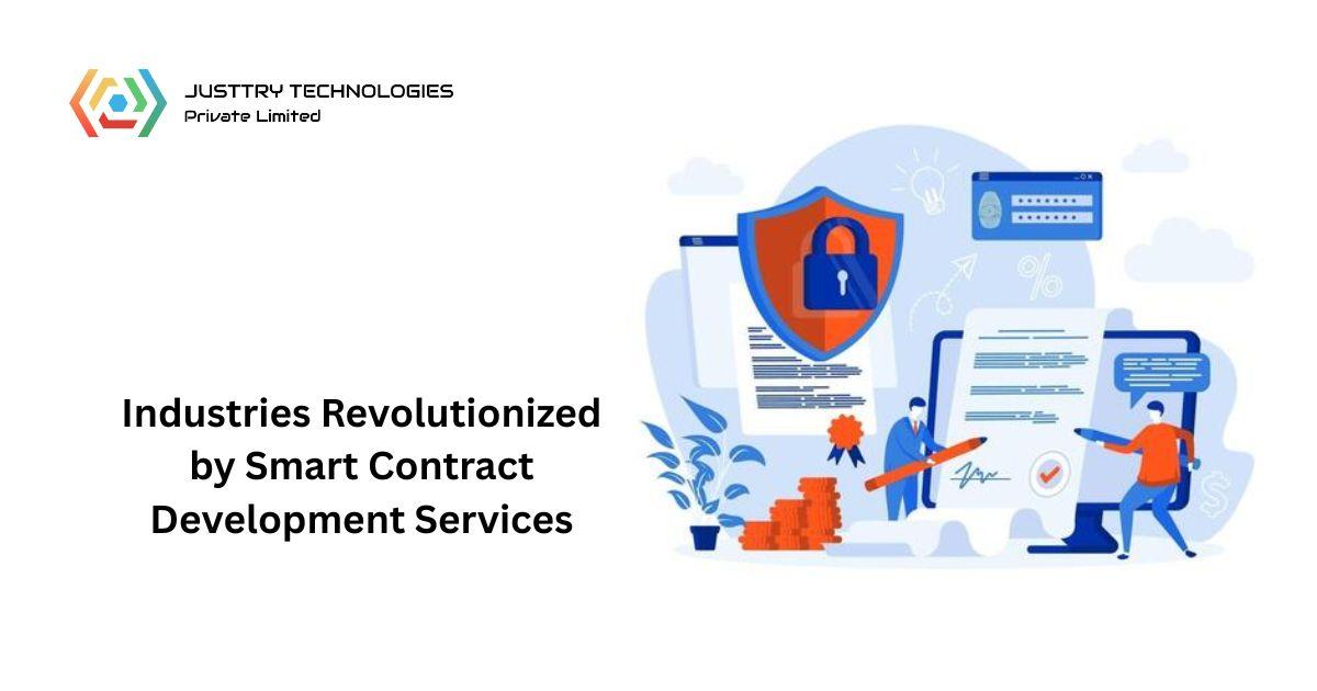 Top 10 Industries Revolutionized by Smart Contract Development Services