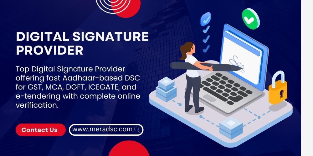 Best Digital Signature Provider – Secure Your Online Identity