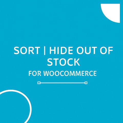 How to Boost Customer Experience with WooCommerce Hide Out of Stock Products