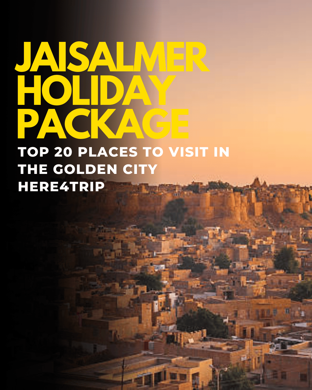 Rajasthan Tour Package – Discover the Royal Essence with Here4Trip