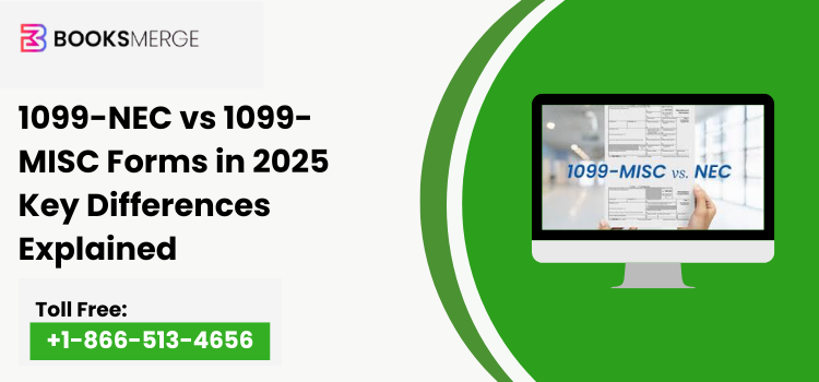 1099-NEC vs 1099-MISC Forms in 2025 Key Differences Explained