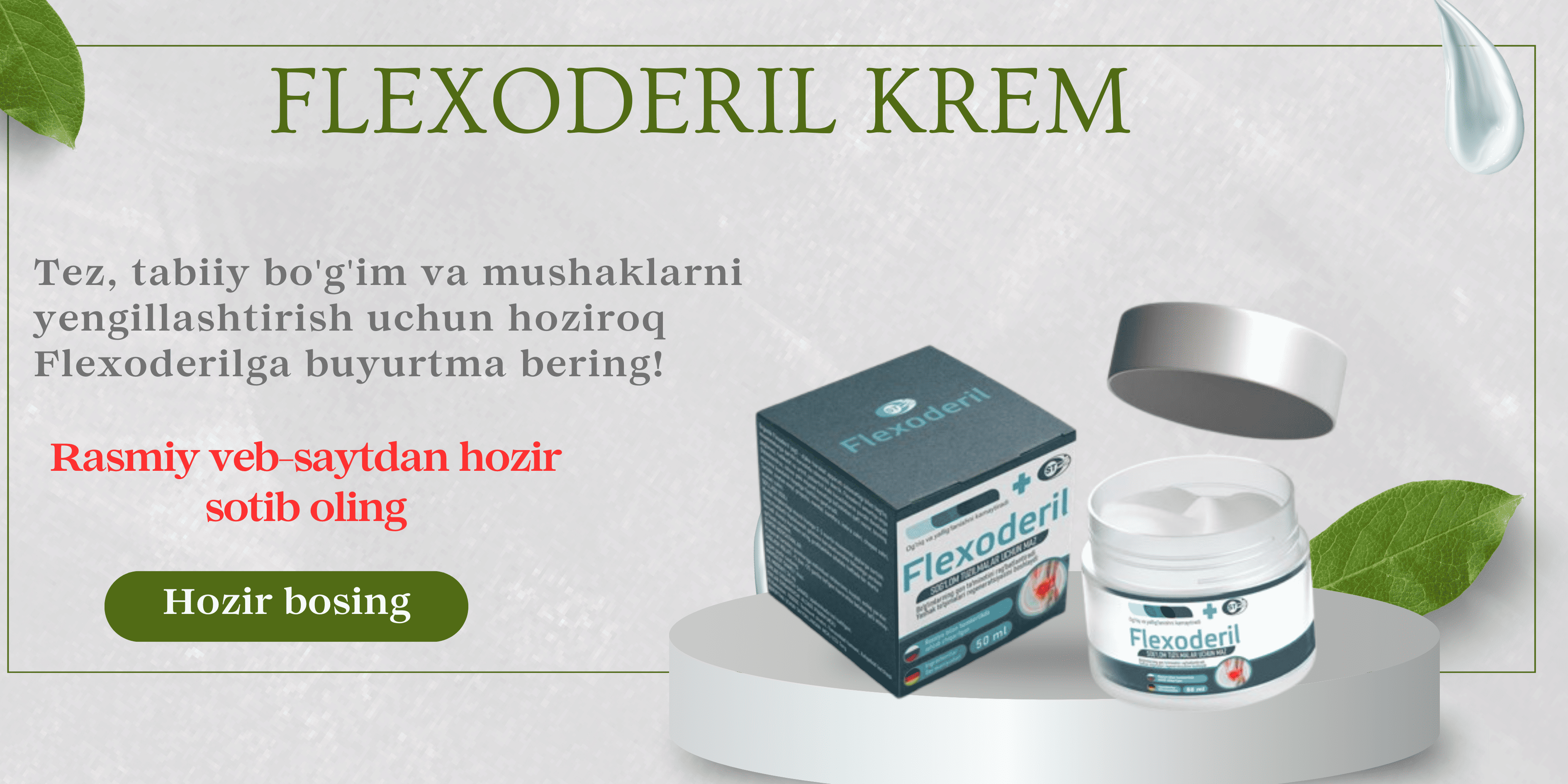 Flexoderil – Tabiiy bo'g'imlardagi og'riqni qoldiruvchi vosita, foydalari, qo'llanilishi, u haqiqatan ham ishlaydimi?