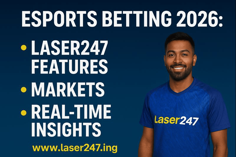 Esports Betting in 2026: Why Laser247 Is Becoming a Preferred Platform for Gamers