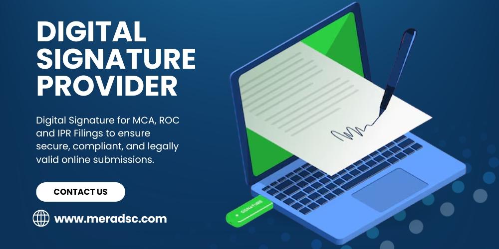 Digital Signature for MCA, ROC and IPR Filings Explained