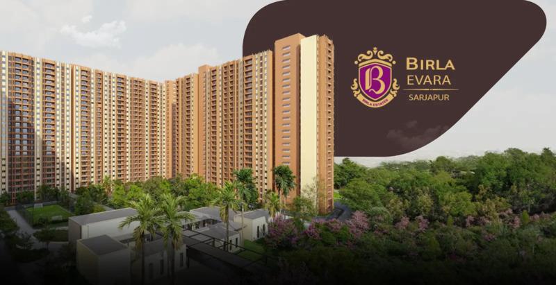 Birla Evara Sarjapur: The Future-Ready Address for Inspired Living